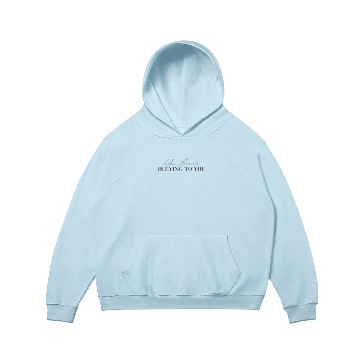 Your Anxiety Heavy Fleece-lined Hoodie