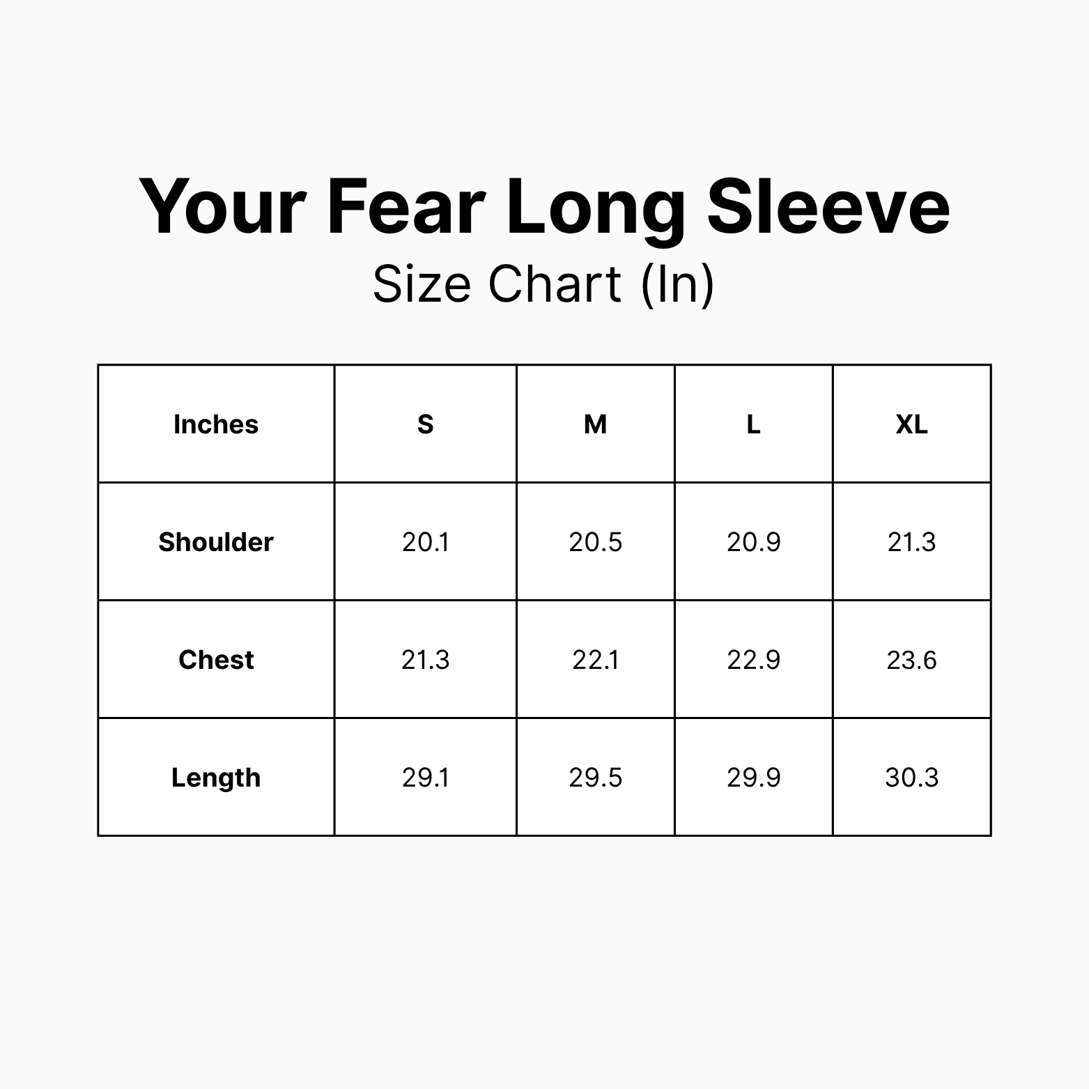 Your Fear Loose Fit Long Sleeve