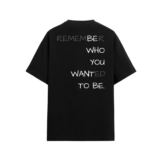 Be who you want tee